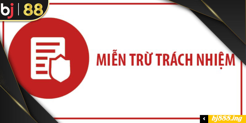 Miễn trách nhiệm tại nhà cái quan trọng như thế nào?